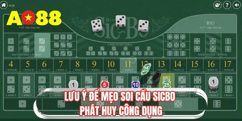 Lưu ý để mẹo soi cầu Sicbo phát huy công dụng